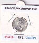 CR3939 MONEDA FRANCIA 50 CENTIMOS 1915 PLATA