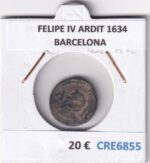 CRE6855 MONEDA ESPAÑA FELIPE IV ARDIT 1634 BARCELONA