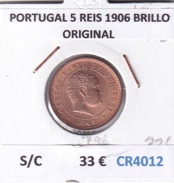 imagen-13-29617.jpg CR4012 MONEDA PORTUGAL 5 REIS 1906 BRILLO ORIGINAL SIN CIRCULAR - Imagen 1