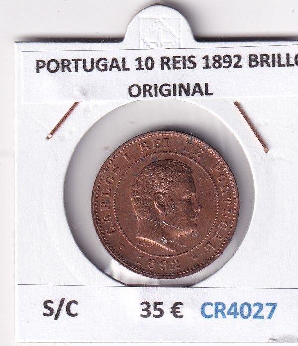 imagen-13-29632.jpg CR4027 MONEDA PORTUGAL 10 REIS 1892 BRILLO ORIGINAL SIN CIRCULAR - Imagen 1