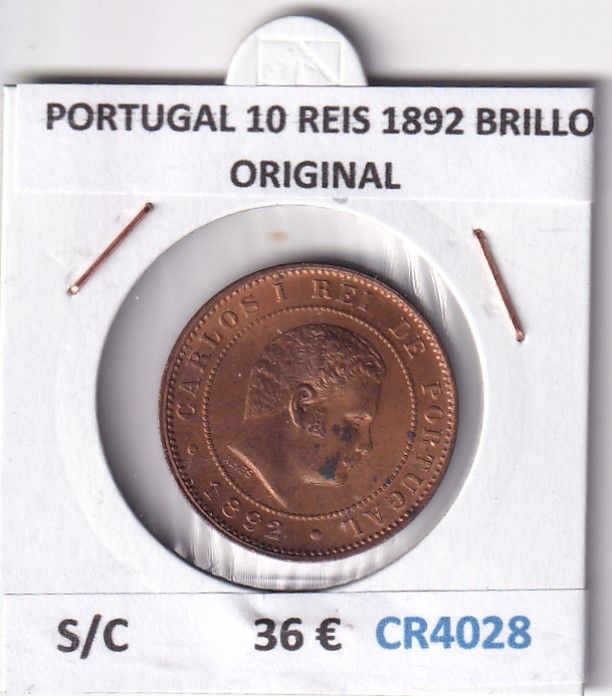 imagen-13-29633.jpg CR4028 MONEDA PORTUGAL 10 REIS 1892 BRILLO ORIGINAL SIN CIRCULAR - Imagen 1