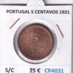 CR4031 MONEDA PORTUGAL 5 CENTAVOS 1921 SIN CIRCULAR