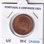 CR4038 MONEDA PORTUGAL 5 CENTAVOS 1921 SIN CIRCULAR