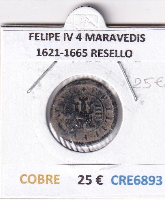 imagen-13-29648.jpg CRE6893 MONEDA ESPAÑA FELIPE IV 4 MARAVEDIS 1621-1665 RESELLO - Imagen 1
