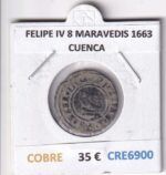 CRE6900 MONEDA ESPAÑA FELIPE IV 8 MARAVEDIS 1663 CUENCA