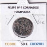 CRE6901 MONEDA ESPAÑA FELIPE IV 4 CORNADOS PAMPLONA CECA RARA TIPO 230