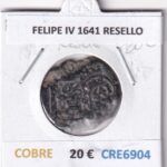 CRE6904 MONEDA ESPAÑA FELIPE IV 1641 RESELLO
