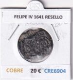 CRE6904 MONEDA ESPAÑA FELIPE IV 1641 RESELLO