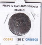 CRE6905 MONEDA ESPAÑA FELIPE IV 1621-1665 SEGOVIA RESELLO