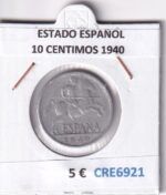 CRE6921 MONEDA ESPAÑA ESTADO ESPAÑOL 10 CENTIMOS 1940