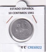CRE6922 MONEDA ESPAÑA ESTADO ESPAÑOL 10 CENTIMOS 1941