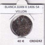 CRE4242 MONEDA ESPAÑA BLANCA JUAN II 1406-54 VELLON