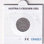 CR4057 MONEDA AUSTRIA 5 CROCHEN 1931