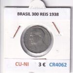 CR4062 MONEDA BRASIL 300 REIS 1938 CUPRONIQUEL