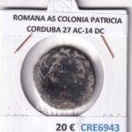 CRE6943 MONEDA ROMANA AS COLONIA PATRICIA CORDUBA 27 AC-14 DC