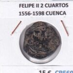 CRE6945 MONEDA ESPAÑA FELIPE II 2 CUARTOS 1556-1598 CUENCA