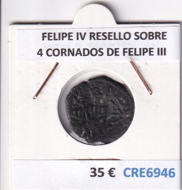 imagen-13-29815.jpg CRE6946 MONEDA ESPAÑA FELIPE IV RESELLO SOBRE 4 CORNADOS DE FELIPE III - Imagen 1