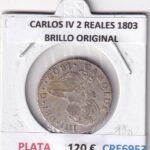 CRE6953 MONEDA ESPAÑA CARLOS IV 2 REALES 1803 PLATA BRILLO ORIGINAL