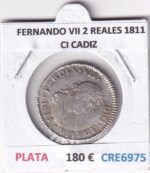 CRE6975 MONEDA ESPAÑA FERNANDO VII 2 REALES 1811 CI CADIZ PLATA