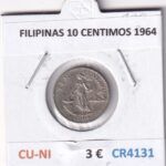 CR4131 MONEDA FILIPINAS 10 CENTIMOS 1964 CU-NI