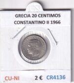 CR4136 MONEDA GRECIA 20 CENTIMOS CONSTANTINO II 1966 CU-NI