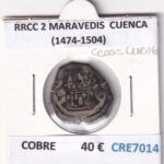 CRE7014 MONEDA ESPAÑA RRCC 2 MARAVEDIS (1474-1504) CUENCA COBRE