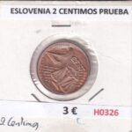 H0326 MONEDA ESLOVENIA 2 CENTIMOS PRUEBA