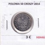 H0446 MONEDA POLONIA 50 CROSZY 2014