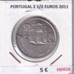 H0456 MONEDA PORTUGAL 2 1/2 EUROS 2011