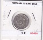 H0468 MONEDA RUMANIA 15 BANI 1960
