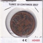 H0488 MONEDA TUNEZ 10 CENTIMOS 1917