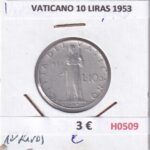 H0509 MONEDA VATICANO 10 LIRAS 1953