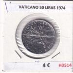 H0514 MONEDA VATICANO 50 LIRAS 1974