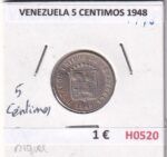 H0520 MONEDA VENEZUELA 5 CENTIMOS 1948 CU-NI