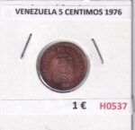 H0537 MONEDA VENEZUELA 5 CENTIMOS 1976