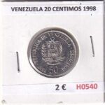H0540 MONEDA VENEZUELA 20 CENTIMOS 1998