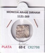 CR2798 MONEDA ARABE DIRHAM 1121-269 PLATA VER DESCRIPCION EN FOTO