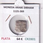 CR2801 MONEDA ARABE DIRHAM 1121-269 PLATA VER DESCRIPCION EN FOTO