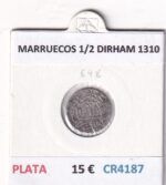 CR4187 MONEDA MARRUECOS 1/2 DIRHAM 1310 PLATA