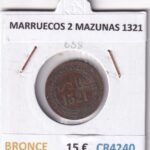 CR4240 MONEDA MARRUECOS 2 MAZUNAS 1321 BRONCE