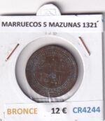 CR4244 MONEDA MARRUECOS 5 MAZUNAS 1321 BRONCE