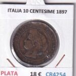CR4254 MONEDA ITALIA 10 CENTESIME 1897 PLATA