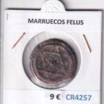 CR4257 MONEDA MARRUECOS FELUS