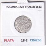 CR4265 MONEDA POLONIA 1/24 THALER 1623 PLATA