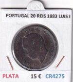 CR4275 MONEDA PORTUGAL 20 REIS 1883 LUIS I PLATA
