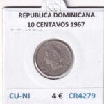CR4279 MONEDA REPUBLICA DOMINICANA 10 CENTAVOS 1967 CU-NI