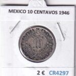 CR4297 MONEDA MEXICO 10 CENTAVOS 1946
