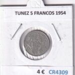 CR4309 MONEDA TUNEZ 5 FRANCOS 1954