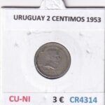 CR4314 MONEDA URUGUAY 2 CENTIMOS 1953 CUPRONIQUEL