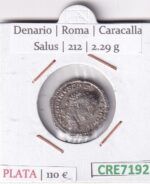 CRE7192 MONEDA DENARIO ROMA CARACALLA SALUS 212 (DESCRIP. EN FOTOS)